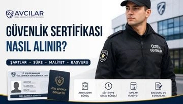 Özel Güvenlik Sertifikası Nasıl Alınır? 2026 Rehberi